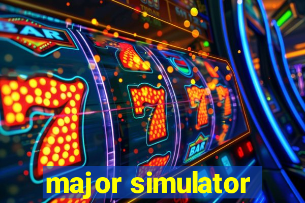 major simulator